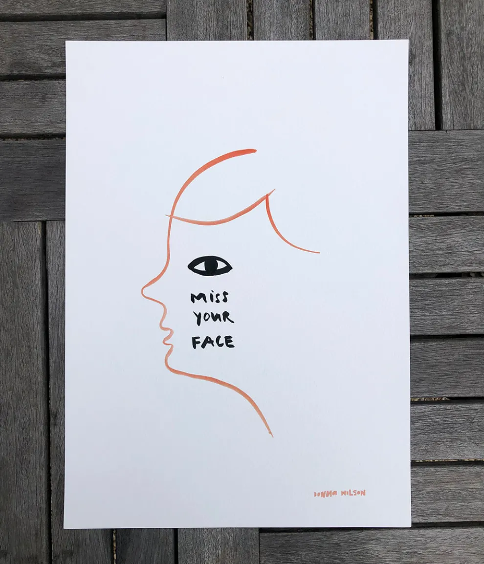 I Miss Your Face Print